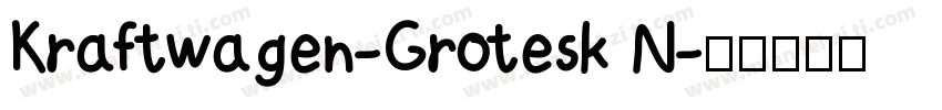 Kraftwagen-Grotesk N字体转换